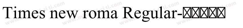 Times new roma Regular字体转换